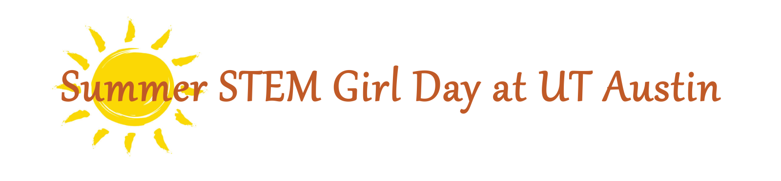 Summer STEM Girl Day at UT Austin