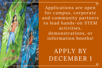 Graphic with STEM Girl Day flags and text "Applications are open for campus, corporate and community partners to lead hands-on STEM activities, demonstrations, or information booths!" and "Apply by December 1"